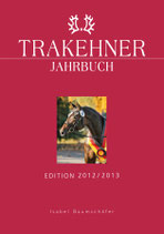 TRAKEHNER JAHRBUCH - Edition 2012/2013