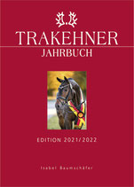 TRAKEHNER JAHRBUCH - Edition 2021/2022