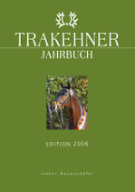 TRAKEHNER JAHRBUCH - Edition 2006