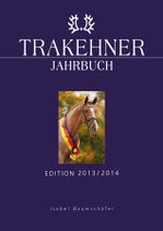 TRAKEHNER JAHRBUCH - Edition13/14