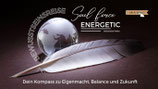 SOUL FORCE energetic - dein Kompass zur Eigenmacht, Balance und erfüllter Zukunft