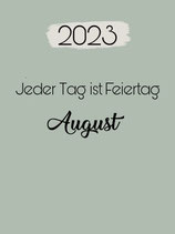 Feiertags Kalender August