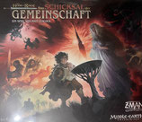 Der Herr der Ringe: Das Schicksal der Gemeinschaft