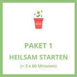 Beratungspaket 1 - Heilsam starten