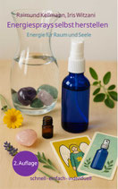 Energiesprays selbst herstellen.