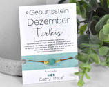 Geburtsstein Armband Dezember mit Türkis Edelstein, Spruchkarte und Bandfarbe nach Wahl