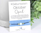 Geburtsstein Armband Oktober mit Opal Edelstein, Spruchkarte und Bandfarbe nach Wahl