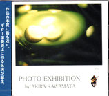 PHOTO EXIBITION（川俣明）