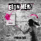 Elon Merz LP Human Ende