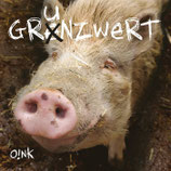 Grenzwert LP Oink!