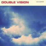 Double Vision EP ''Cold comfort''