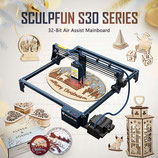 Sculpfun S30 Series (S30 Standart - S30 Pro - S30 Max)