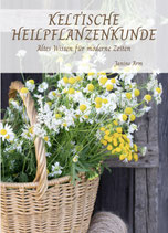 Keltische Heilpflanzenkunde