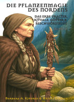 DIE PFLANZENMAGIE DES NORDENS - BAND II
