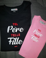 Tee-shirt duo "Tel père telle fille"