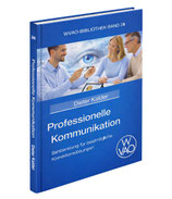 WVAO Bibliothek Band 26 - Professionelle Kommunikation – Sehberatung für bestmögliche Korrektionslösungen