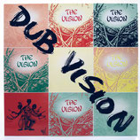 The Vision - Dub Vision