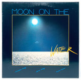 Moon On The Water - Moon On The Water