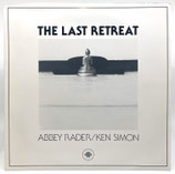 Abbey Rader & Ken Simon - The Last Retreat