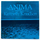 Kenneth Knudsen - Anima