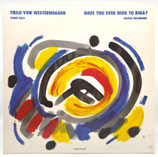 Thilo von Westernhagen - Have You Ever Been To Riga
