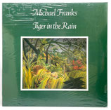 Michael Franks - Tiger In The Rain