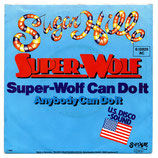 Super Wolf - Super Wolf Can Do It