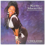 Kym Mazelle - Useless