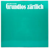 Jörn Pfennig - Grundlos Zärtlich