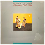 Shlomo Bat-Ain - Distant Echoes
