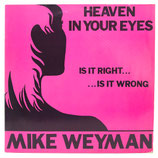 Mike Weymann - Heaven In Your Eyes