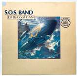S.O.S. Band - Just Be Good To Me