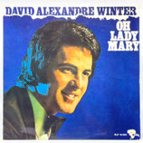 David Alexandre Winter - Oh Lady Mary