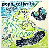 Papa Caliente - Tango Für Gesine