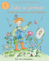 livre Jules le jardinier, éditions Marmottons