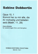 S. Dobbertin: Kommt her zu mir alle