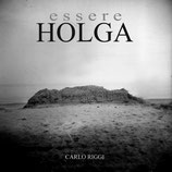 "Essere HOLGA" | Carlo Riggi