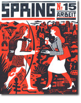 SPRING #15 - "Arbeit"