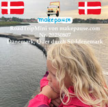 Dänemark, quer über Süddenemark. Ein RoadTripMini von makepause.com Nr. 20250807