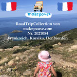 Frankreich, Korsika, der Norden. Eine RoadTripCollection von makepause.com Nr. 2021054