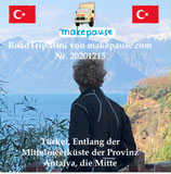 Türkei, entlang der Mittelmeerküste der Provinz Antalya, die Mitte. Ein RoadTripMini von makepause.com Nr. 20201215