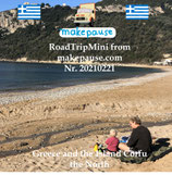 Greece and the Island Corfu the North. A RoadTripMini from makepause.com No.20210221
