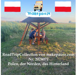 Polen, der Norden, das Hinterland. Eine RoadTripCollection von makepause.com Nr. 2024072