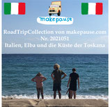 Italien, Elba und die Küste der Toskana. Eine RoadTripCollection von makepause.com Nr. 2021051