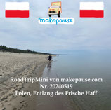 Polen, Entlang des Frische Haff. Ein RoadTripMini von makepause.com Nr. 20240519