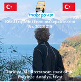 Türkiye, Mediterranean coast of the Province Antalya, West. A RoadTripMini from makepause.com No.20201215