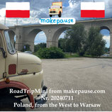 Poland, from the West to Warsaw. A RoadTripMini from makepause.com No.20240711