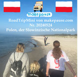 Polen, der Slowinzische Nationalpark. Ein RoadTripMini von makepause.com Nr. 20240524