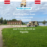 Latvia, Interior, East and Cesis as well as Sigulda. A RoadTripMini from makepause.com No.20240823