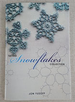 『TATTED Snowflakes COLLECTION』　Jon Yusoff